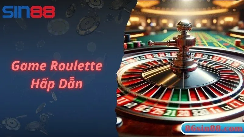 Trải nghiệm Roulette cùng Casino trực tuyến hấp dẫn