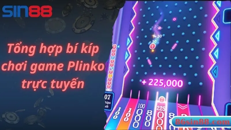 Tổng hợp bí kíp chơi game Plinko trực tuyến