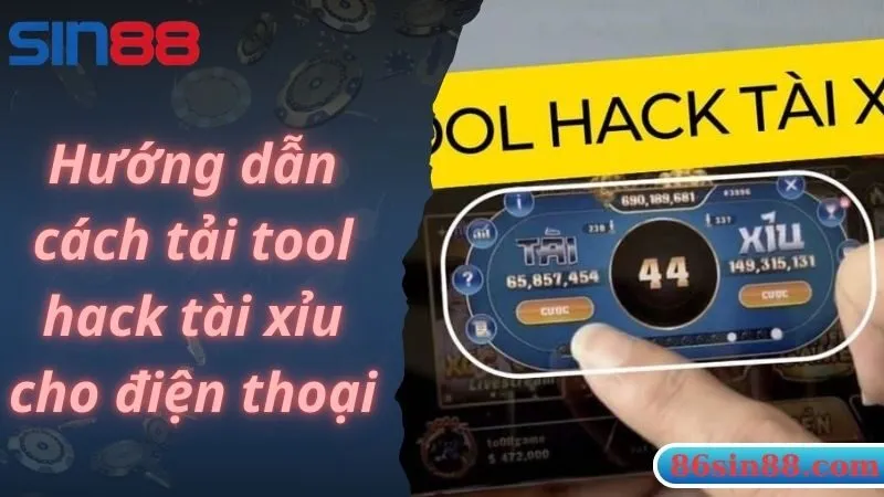 Hướng dẫn chi tiết cách tải tool tài xỉu dành cho người chơi