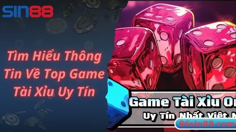 Một số thông tin hấp dẫn về thể game tài xỉu uy tín